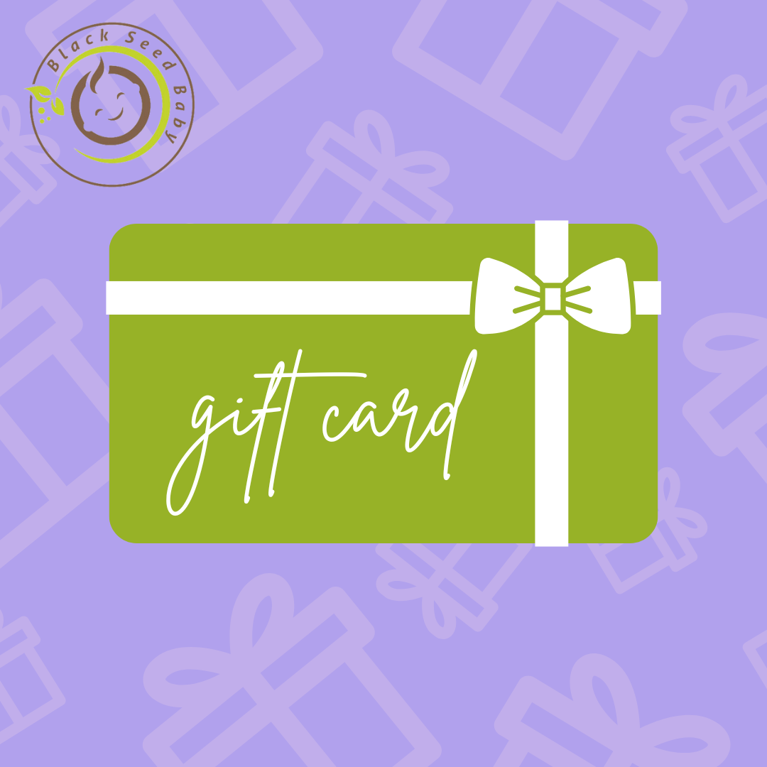 Black Seed Baby Gift Card